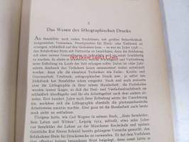 Die Lithographischen Verfahren und der Offsetdruck