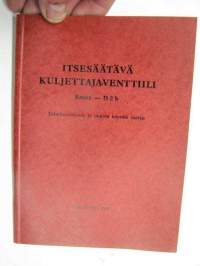 Itsesäätävä kuljettajaventtiili Knorr - D 2 b - Toimintaselostus ja ohjeita käyttöä varten 1962