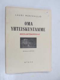 Oma yhteiskuntamme. Yhteiskuntaopas