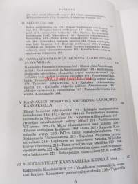 Tykinjyskeessä jatkosodassa. Suomen joutuminen jatkosotaan, käydyt taistelut, rauha, vaaran vuodet ja nykypäivä tykkimiehen näkökulmasta