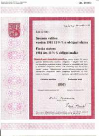 Suomen valtion vuoden 1981   11,75  %:n obligaatiolaina      Litt D 500 mk, Helsinki  3.1.1981 - obligaatio