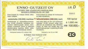 Enso-Gutzeit  Oy,  vuoden 1985 vaihtovelkakirjalaina     Litt  D 100 000 mk, Helsinki   24.6.1985