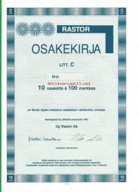 Rastor Oy, Litt C 10x100 mk , osakekirja, Helsinki  23.12.1987