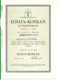 Lohja-Kotka  Oy  C 10x100 mk , osakekirja, Lohja 31.12.1942