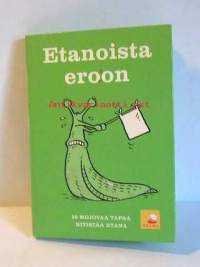 Etanoista  eroon