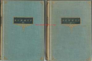 Rummut : historiallinen romaani 1808-1809 vuoden sodasta. 1-4 osa / Arvi Järventaus.