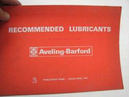 Aveling-Barford recommended lubricants - earth moving and road making equipment -suositellut voiteluaineet