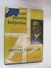 Kohtalo miestä kuljettaa - Muistelmia II