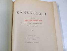 Kansakoulu : Kansankasvatusta käsittelevä aikakauslehti - sidottu vuosikerta 1930