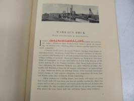 A. Ahlström Oy - Warkaus bruk (Varkaus) - historisk översikt -company history