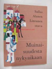 Muinaisuudesta nykyaikaan. Kansakoulun historian oppikirja