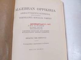 Algebran oppikirja ammattioppilaitoksia, etupäässä teknillisiä kouluja varten