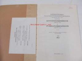 Kansainväliseen pikatiedotusyleissopimukseen (1947)  liittyvä lennätinohjesääntö (1949) ja puhelinohjesääntö (1949)