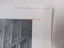 Lassila &amp; Tikanoja Oy:n konttorirakennus eripainos arkkitehti 1936 nr 3