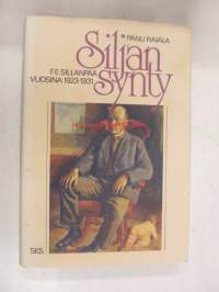 Siljan synty. F.E. Sillanpää vuosina 1923-1931