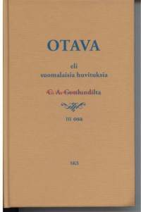 Otava eli suomalaisia huvituksia C.A. Gottlundilta 3. Osa