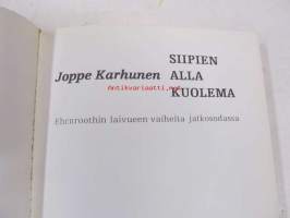 Siipien alla kuolema. Ehrnroothin laivueen vaiheita jatkosodassa