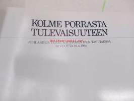 Kolme porrasta tulevaisuuteen. Juhlakirja Tukkukauppojen Oy:n täyttäessä 60 vuotta