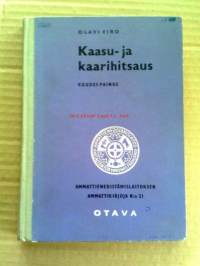 Kaasu- ja kaarihitsaus