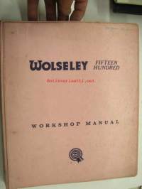 Wolseley Fifteen Hundred 1500 workshop manual -korjaamokirja englanniksi