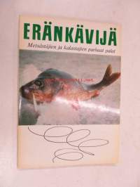 Eränkävijä - Metsästäjien ja kalastajien parhaat palat 1968