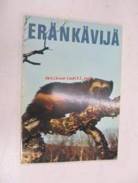 Eränkävijä - Metsästäjien ja kalastajien parhaat palat 1969