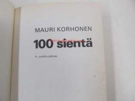 100 sientä