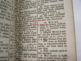 Psaltari (psalttari) Suomeksi 1844 &quot;Karl Wilhelm Adamsson Ensimmäisen Ehtoolliselle käymisen muistoksi 2.6.1859&quot;