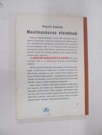 Maailmankuvamme perusteet. Luonnontutkimuksen historia ja uudet oivallukset