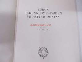 Turun rakennusmestarien yhdistystoimintaa