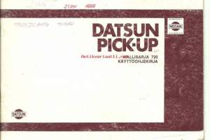 Datsun Pick-Up , mallisarja 720 , käyttöohjekirja