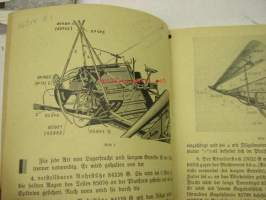 Fella Leege-Bindemäher Type F6, Type F7 Serie 1938, Type F7 Serie 1939 Betriebsanleitung B3 und Ersatzteilliste (ausgabe 1939) -leikkuukone + sitoja ,