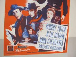 Viimeinen kaksintaistelu - Den sista duellen -elokuvajuliste, Robert Taylor, Julie London, John Cassavetes