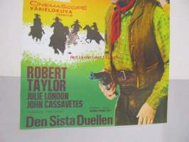 Viimeinen kaksintaistelu - Den sista duellen -elokuvajuliste, Robert Taylor, Julie London, John Cassavetes