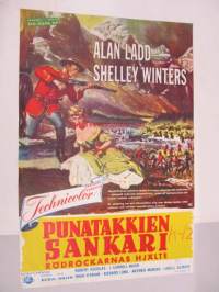 Punatakkien sankari - Rödrockarnas hjälte -elokuvajuliste, Alan Ladd, Shelley Winters, Raoul Walsh