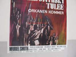 Rajumyrsky tulee - Orkanen kommer -elokuvajuliste, Muriel Smith, Phyllis Konstam, David Cole, George Fraser