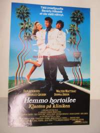 Hemmo hortoilee - Klanten på kliniken -elokuvajuliste, Dan Aykroyd, Walter Matthau, Michael Ritchie