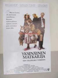 Yksinäinen matkailija - Den tillfällige tursiten -elokuvajuliste, William Hurt, Kathleen Turner, Geena Davis, Lawrence Kasdan