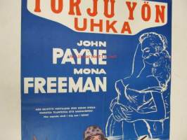 Torju yön uhka - Håll natten tillbaka -elokuvajuliste, John Payne, Mona Freeman