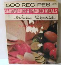 500 recipes for sandwiches and packed  meals