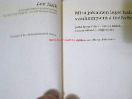 Mitä jokainen lapsi haluaisi vanhempiensa tietävän