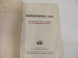 Arvi A. Kariston Joulukirjoja - Kirjaopas 1915 - Kustannusliike Arvi A. Kariston v. 1915 julkaisema tuotanto