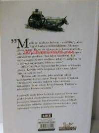 Kaikkihan rakastavat kunnon kuivuutta