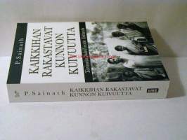 Kaikkihan rakastavat kunnon kuivuutta