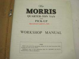 The Morris Quarter-ton van workshop manual -korjaamokirja englanniksi