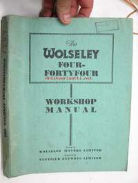Wolseley Four-Fortyfour Workshop Manual -korjaamokirja