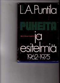 Puheita ja esitelmiä 1962-1975