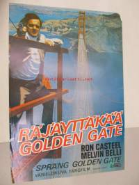 Räjäyttäkää Golden Gate - Spräng Golden Gate -elokuvajuliste, Ron Casteel, Melvin Belli