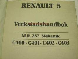Renault 5 M.R. 257 C400 - C401 - C402 - C403 Verkstadshandbok -korjaamokirja ruotsiksi