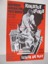 Rikotut leikit - Leken är slut -elokuvajuliste, Dean Martin, Geraldine Page, George Roy Hill